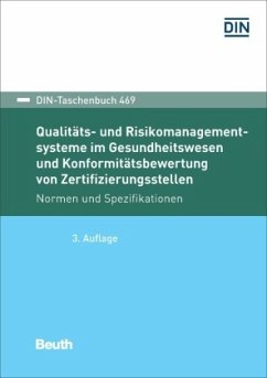 Cover Qualitäts- und Risikomanagementsysteme im Gesundheitswesen und Konformitätsbewertung von Zertifizierungsstellen