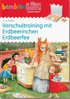 bambinoLÜK. Vorschultraining mit Erdbeerinchen Erdbeerfee. 4/5/6 Jahre - Bierwald, Wibke