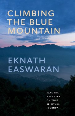 Climbing the Blue Mountain (eBook, ePUB) - Easwaran, Eknath