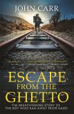 Escape From the Ghetto (eBook, ePUB)