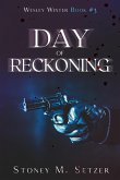 Day of Reckoning (Wesley Winter, #3) (eBook, ePUB)