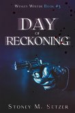Day of Reckoning (Wesley Winter, #3) (eBook, ePUB) Day of Reckoning (Wesley Winter, #3) (eBook, ePUB)