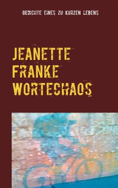 Cover Jeanette Franke Wortechaos (eBook, ePUB)