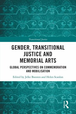 Gender, Transitional Justice and Memorial Arts (eBook, ePUB)