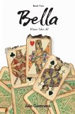 Bella Book 2 Winner Takes All (eBook, ePUB)