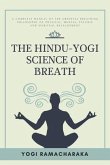 The Hindu-Yogi Science of Breath (eBook, ePUB)