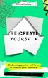 (Re)Create Yourself (eBook, ePUB) - Bild 1