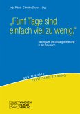 &quote;Fünf Tage sind einfach viel zu wenig.&quote; (eBook, PDF)