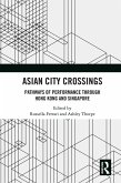 Asian City Crossings (eBook, PDF)