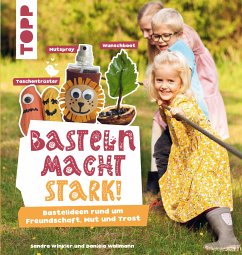 Basteln macht stark! (fixed-layout eBook, ePUB) - Winkler, Sandra; Wallmann, Daniela