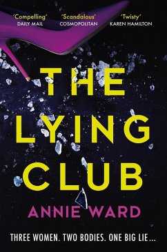 The Lying Club (eBook, ePUB) - Ward, Annie