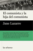 El comunista y la hija del comunista (eBook, ePUB)