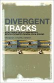 Divergent Tracks (eBook, PDF)