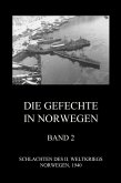 Die Gefechte in Norwegen, Band 2 (eBook, ePUB)