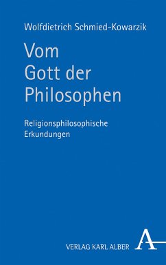 Vom Gott der Philosophen (eBook, PDF) - Schmied-Kowarzik, Wolfdietrich