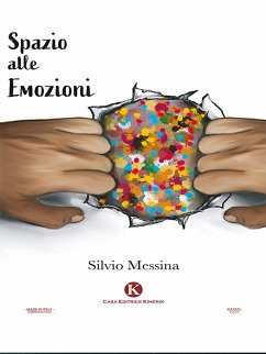 Spazio alle emozioni (eBook, ePUB) - Messina, Silvio