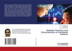 Sedation Practices and Characteristics of Ventilated Patients