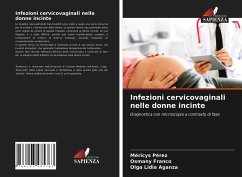 Infezioni cervicovaginali nelle donne incinte - Pérez, Méricys;Franco, Osmany;Aganza, Olga Lidia