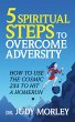 5 Spiritual Steps to Overcome Adversity... - Bild 1