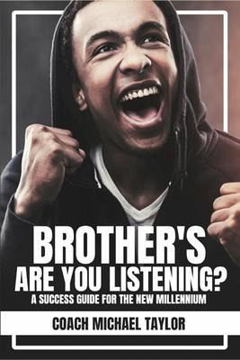 Brother's Are You Listening? (eBook, ePUB) Brother's Are You Listening? (eBook, ePUB)