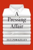 A Pressing Affair (eBook, ePUB)