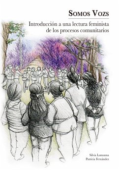 SOMOS VOZS (eBook, ePUB) - Lamanna, Silvia Adriana; Fernández, Patricia Claudia