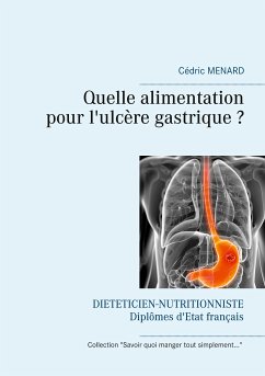 Quelle alimentation pour l'ulcère gastrique ? (eBook, ePUB)