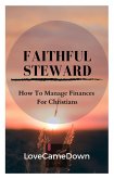 Faithful Steward (eBook, ePUB)