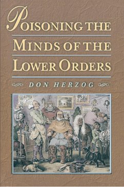 Cover Poisoning the Minds of the Lower Orders (eBook, ePUB)