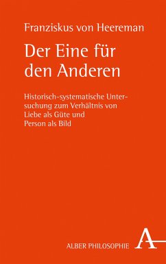 Der Eine für den Anderen (eBook, PDF) - Heereman, Franziskus von