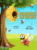 Bumblebees on the Run (eBook, ePUB) Bumblebees on the Run (eBook, ePUB)