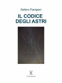 Il codice degli astri (eBook, ePUB) - Pianigiani, Stefano