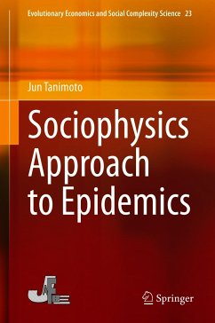 Sociophysics Approach to Epidemics (eBook, PDF) - Tanimoto, Jun