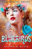 Bluebirds (The Thorns Series 3) (eBook, ePUB)