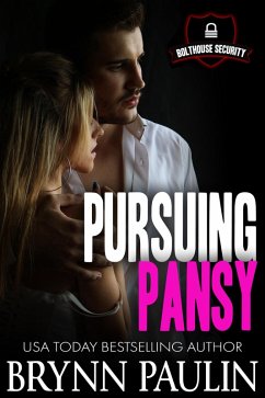 Cover Pursuing Pansy (Bolthouse Security, #1) (eBook, ePUB)