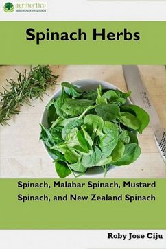 Spinach Herbs (eBook, ePUB) - Ciju, Roby Jose