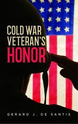 COLD WAR VETERAN'S HONOR (eBook, ePUB)