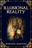 Illusional Reality (eBook, ePUB)