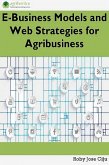 E-Business Models and Web Strategies for Agribusiness (eBook, ePUB)