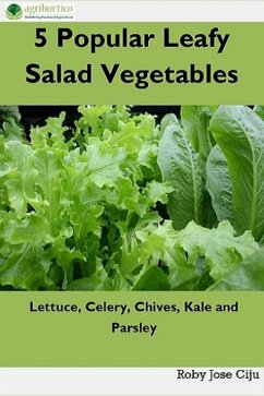 5 Popular Leafy Salad Vegetables (eBook, ePUB) - Ciju, Roby Jose