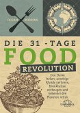 Die 31 - Tage FOOD Revolution (eBook, ePUB)