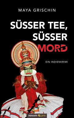 Süßer Tee, süßer Mord (eBook, PDF) - Grischin, Maya