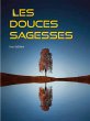 Les douces Sagesses (eBook, ePUB) - Bild 1