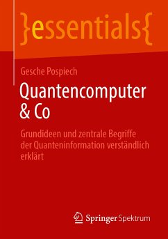Quantencomputer & Co (eBook, PDF) - Pospiech, Gesche