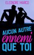 Aucun autre ennemi que toi (eBook, ePUB) - Bild 1