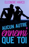 Aucun autre ennemi que toi (eBook, ePUB)