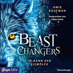 Im Bann der Eiswölfe / Beast Changers Bd.1 (MP3-Download) - Kaufman, Amie