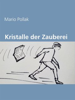 Kristalle der Zauberei (eBook, ePUB)