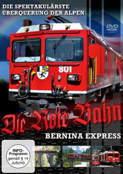 Cover Die Rote Bahn - Bernina-Express