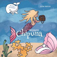 Meerjungfrau Chipuna (eBook, ePUB) - Ziemer, Eva